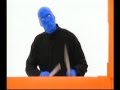 Blue Man Group - Two French Pentium 4 Commercials