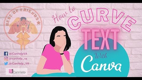 How to Curve Text with Canva (Easy Steps)
