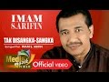 Imam S. Arifin - Tak Disangka Sangka | Dangdut [OFFICIAL]