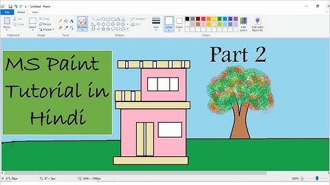 MS Paint Tutorial in Hindi || Part 2
