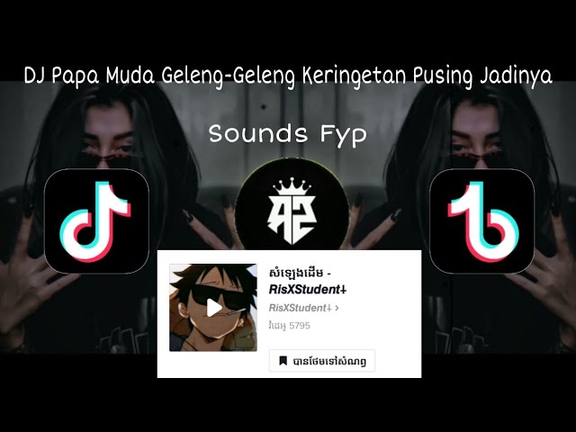 DJ Papa Muda Geleng-Geleng Keringetan Pusing Jadinya Remix/Fullbass 🎵|| Sounds Fyp Viral Tik Tok 🎶🔥😼 class=