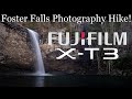 Fuji X-T3 • Foster Falls Photography Hike &amp; BONUS Lake Panorama