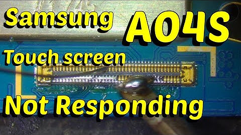 Samsung A04s Touch Screen Not Responding