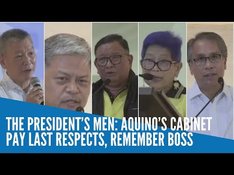 The President's Men: Aquino’s Cabinet pay last respects, remember boss