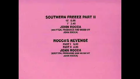 John Rocca - Southern Freeez Part 2