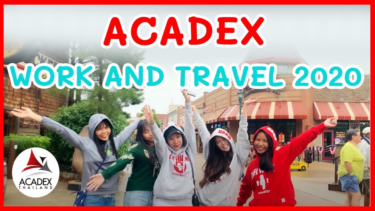 work and travel acadex pantip