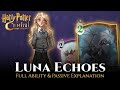 Harry potter magic awakened  luna lovegood echo ability passive  skill explanation