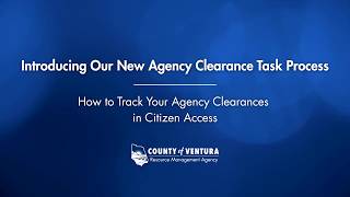 Understanding Agency Clearances & Introducing our new Agency Clearance Task Process