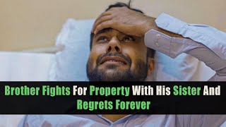 Brother Fights For Property With His Sister And Regrets Forever | Nijo Jonson | Motivational Video