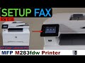 HP Color LaserJet Pro MFP M283fdw Setup Fax.