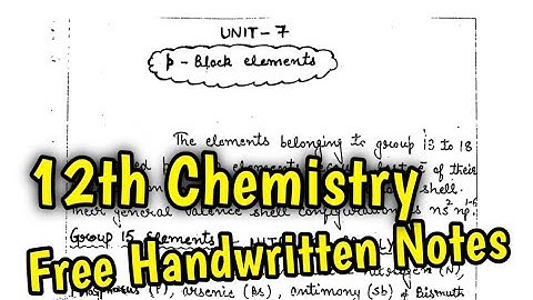 p Block Elements Handwritten Notes 12th Chemistry