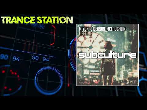 Miyuki Deirdre McLaughlin Lifetime Extended Mix SUBCULTURE 