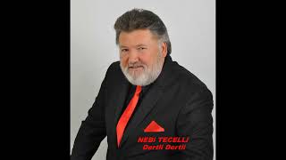 Nebi Tecelli Dertli Dertli