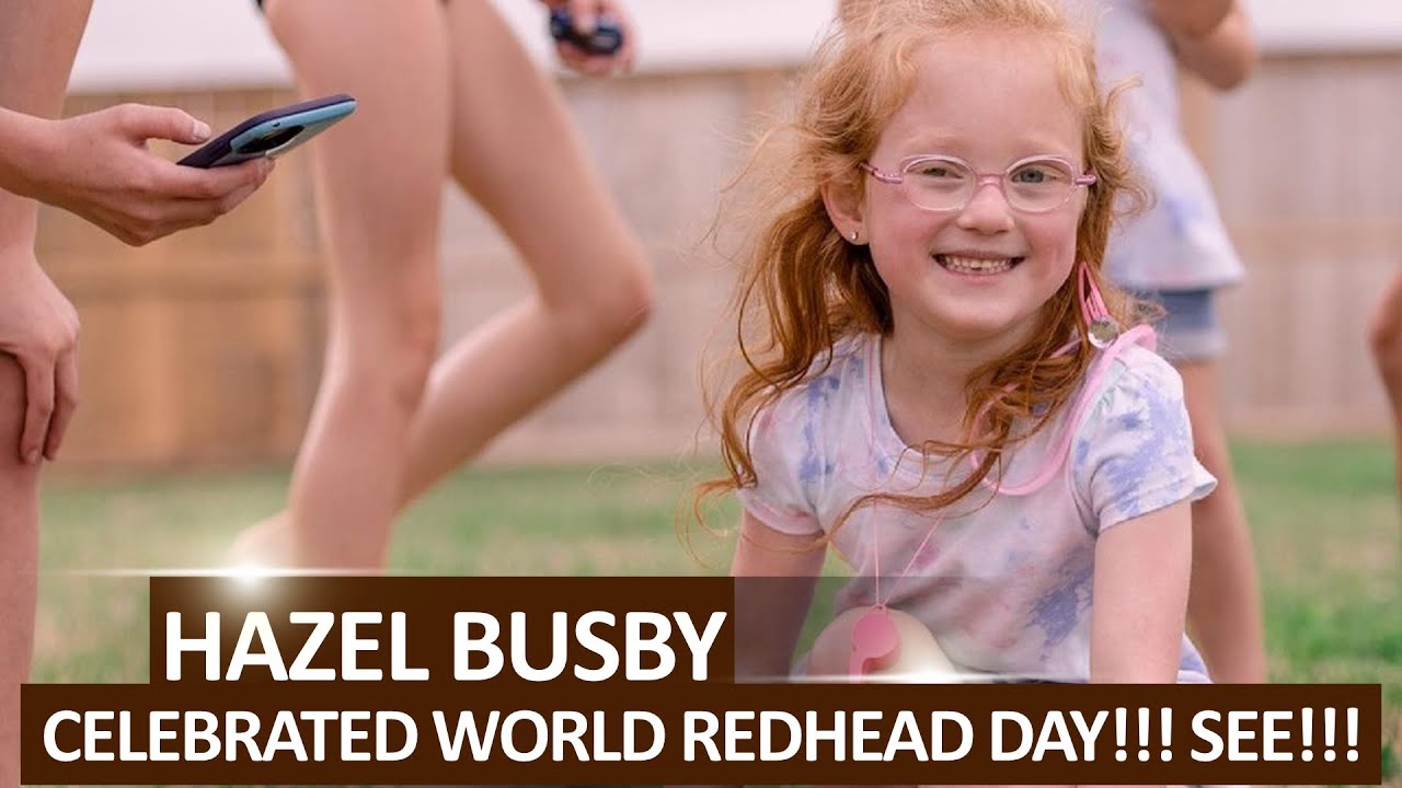 Happy Redhead Day Outdaughtered How Hazel Busby Have Red Hair When Adam Danielle Don T Youtube Happy Redhead Day Outdaughtered How Hazel Busby Have Red Hair When Adam Danielle Don T Youtube