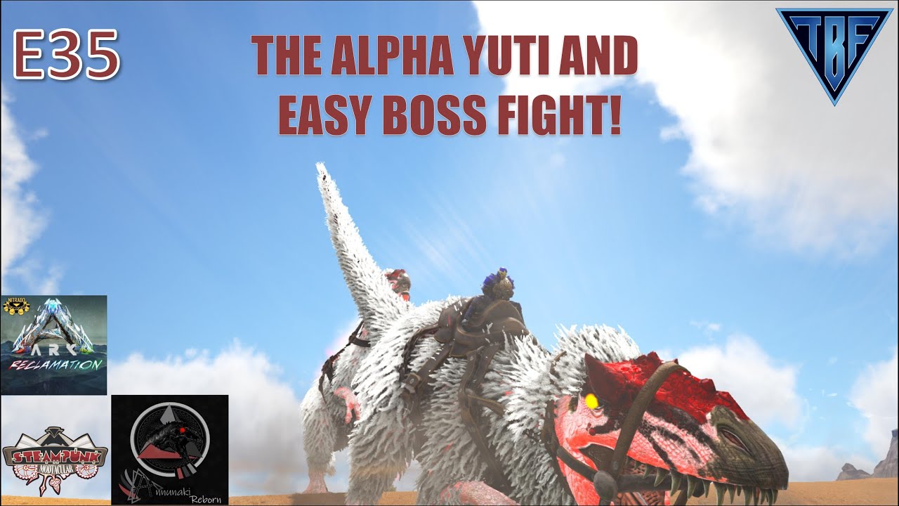 We shredded this boss fight!  Ark Survival Evolved - AG Reborn - Reclamation - Steampunk E35