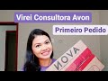 PRIMEIRO PEDIDO AVON - CICLO 09/2022 ABERTURA DE CAIXA - Preciso fazer o pedido do kit inicial?