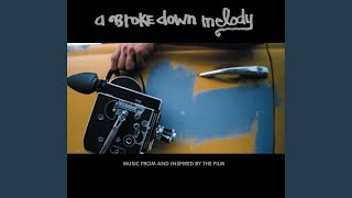 Breakdown (From "A Brokedown Melody" Soundtrack)