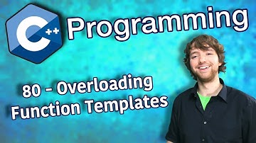 C++ Programming Tutorial 80 - Overloading Function Templates