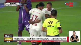 Universitario goleó 6-0 a Comerciantes Unidos en el Estadio Monumental y es líder del Apertura