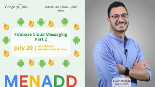 Firebase Cloud Messaging - Part 2 (إسلام مدحت)