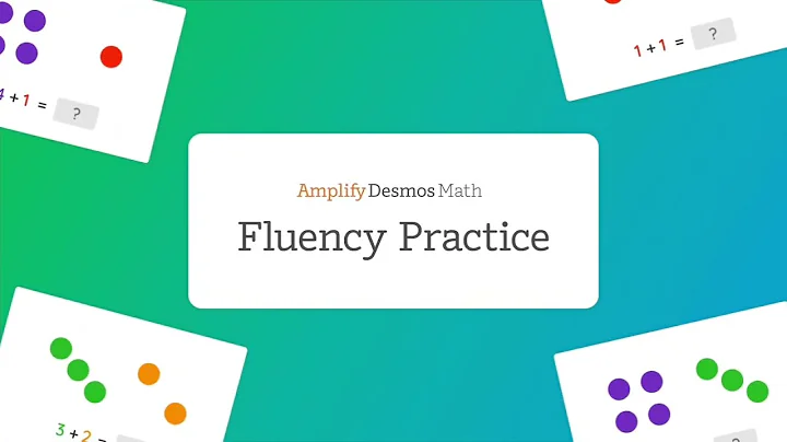 Introducing Fluency Practice for Amplify Desmos Math | Amplify