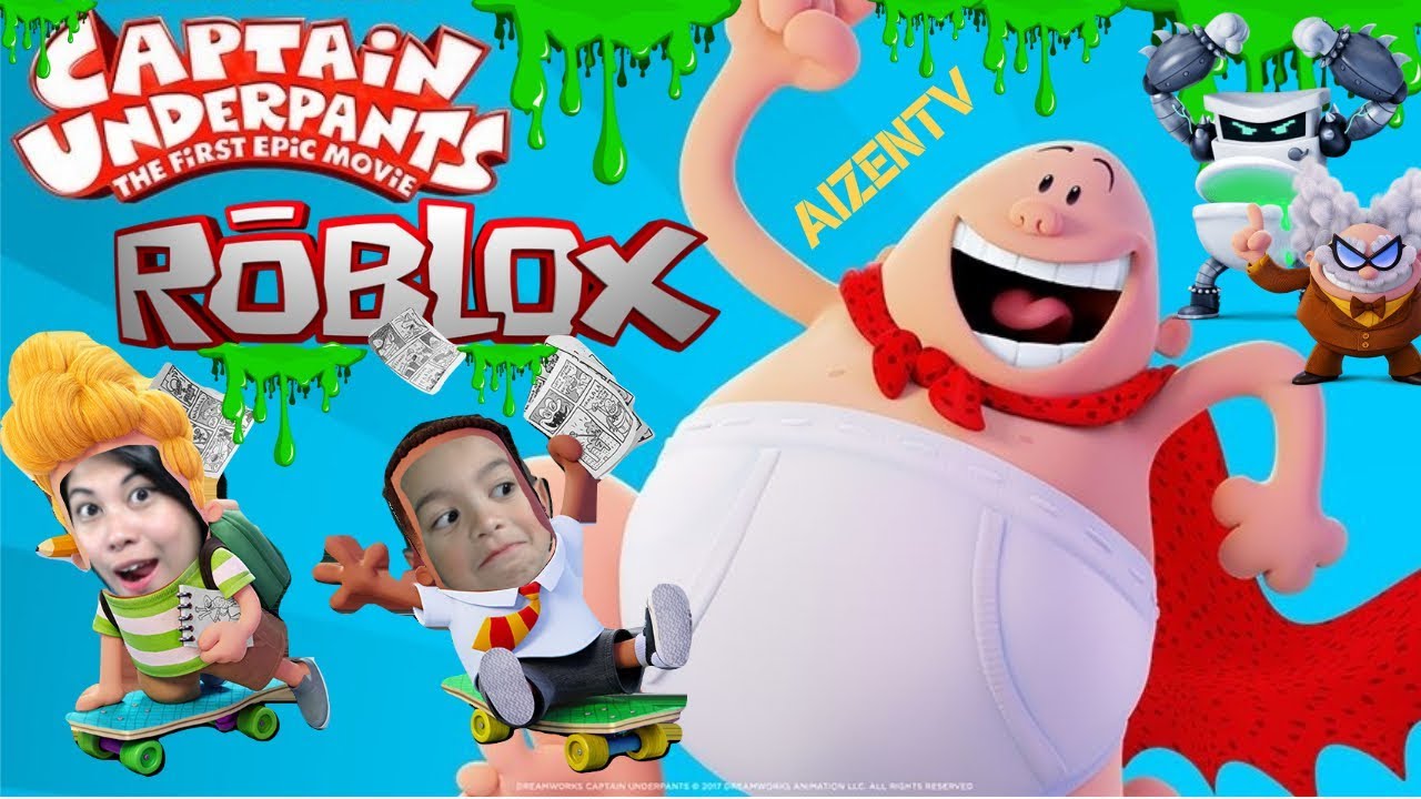 Aizen Plays Captain Underpants The First Epic Movie In Roblox Part 1 Youtube - captain underpants yeah yeah yeaaaaah roblox captain