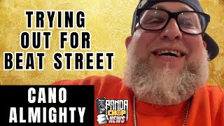 Cano Almighty On Breakdancing, Trying Out For Beat Street [Part 2]