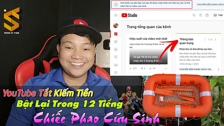 Hướng dẫn cách kiếm tiền của youtube năm 2024