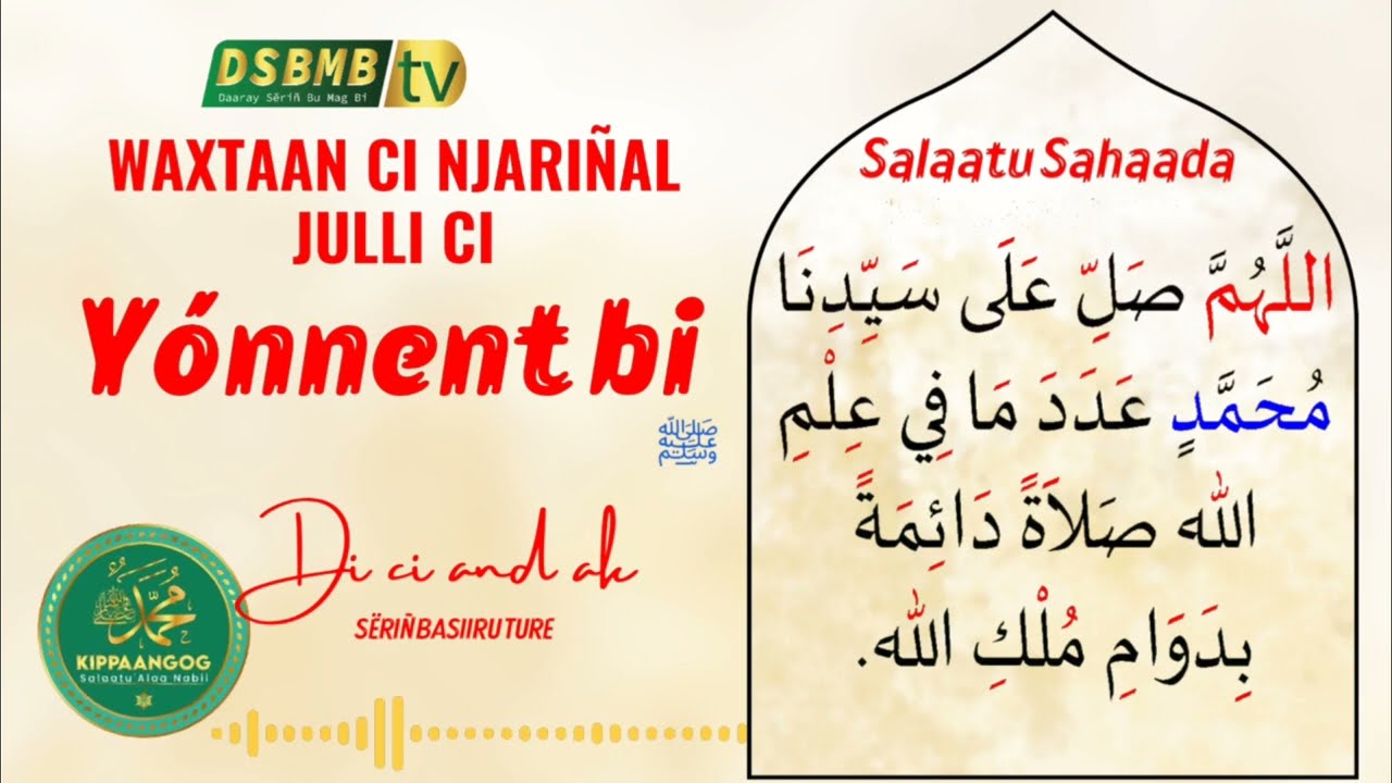Waxtaan ci njariñal Salaatu 'alaa Nabii : Salaatu Sahaada