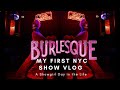 SHOWGIRL VLOG| Day in the life of a Burlesque Dancer… NYC Edition