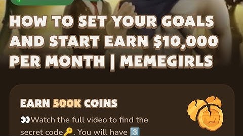 How To Set Your Goals and Start Earn $10000 per Month Memefi Video code | memefi YouTube video code