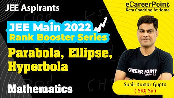 Rank Booster Series | Parabola, Ellipse, Hyperbola | Circle | JEE Main 2022 | @eCareerPoint