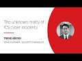 The Unknown Reality of ICS Cyber Incidents