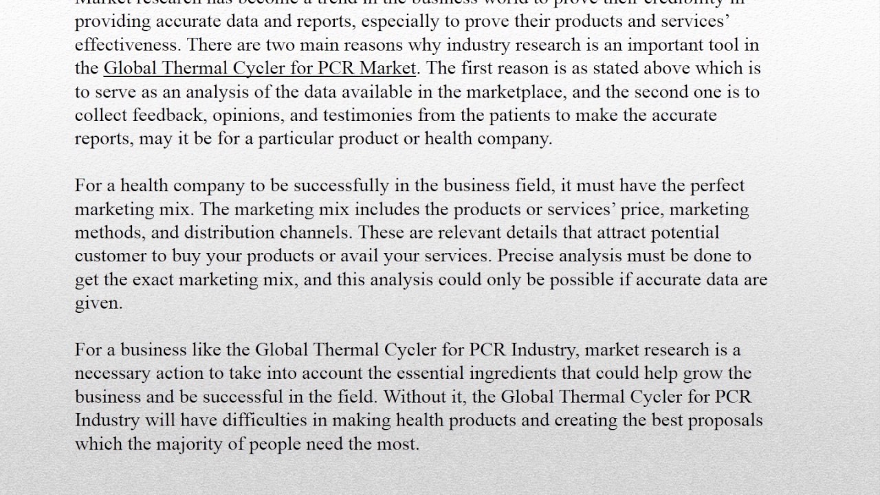 Global Thermal Cycler for PCR Market Forecasts to 2021 and Analysis
