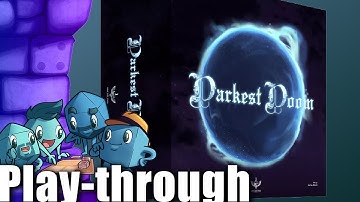 Darkest Doom Live Play-through