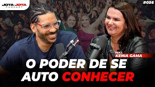 ELA TRANSFORMA A VIDA DE MULHERES EMPREENDEDORAS (Kenia Gama) | JOTA JOTA PODCAST #56