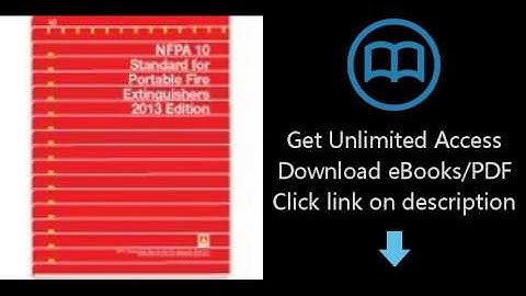 2013 NFPA 10: Standard for Portable Fire Extinguishers