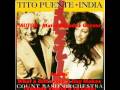 Tito Puente y La India -(Jazzin&#39;)-  What a Diff&#39;rence a Day Makes (Cuando Vuelva a Tu Lado)