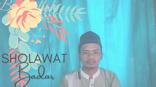 sholawat badar merdu ,dengan lirik terbaru!
