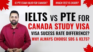 IELTS vs PTE for Canada Study Visa | IELTS or PTE for Canada Student Visa | PTE vs IELTS for Canada