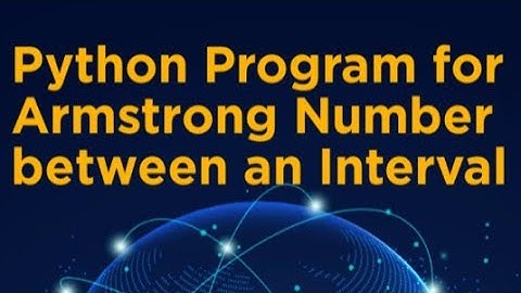 Python Program for Armstrong Number between an Interval #shorts #viral #armstrongnumber #python