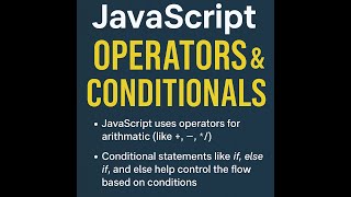 02 JavaScript Operators & Conditionals
