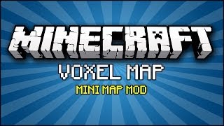 Minecraft Mod - Voxel Map