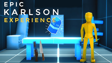 The Epic ＫＡＲＬＳＯＮ Experience