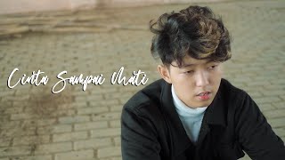 Raffa Affar - Cinta Sampai Mati | Cover Chika Lutfi