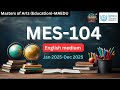 MES-104 ignou assignment 2025| MA Education first semester assignment 2025 | ignou | MA ignou