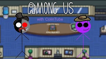 Among Us Gameplay #9 (with ColinTube)
