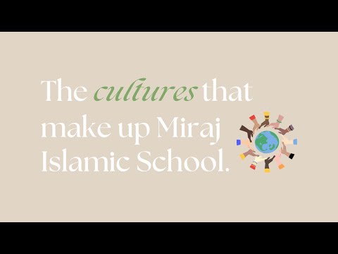 Miraj Islamic School’s 2023 Culture Day