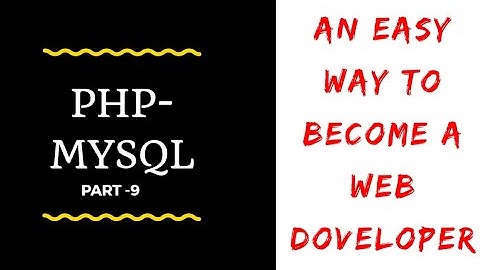 PHP - MYSQL Tutorial Part -9 | Compelete Web development course | By Onlinewebpathshala
