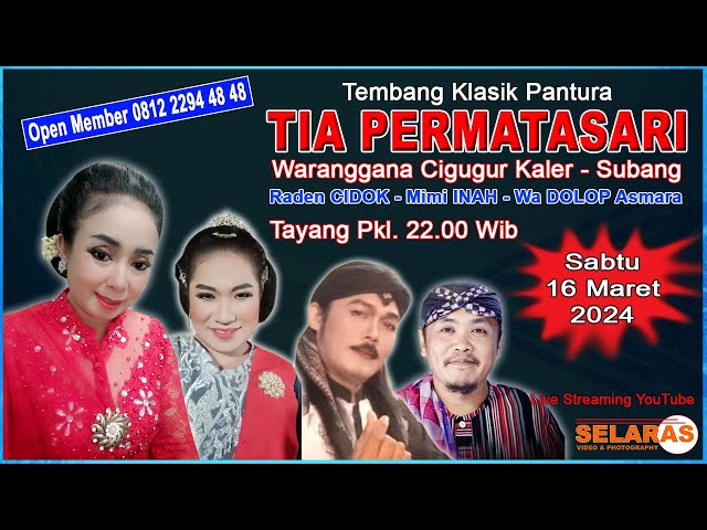 TEMBANG KLASIK PANTURA WARANGGANA TIA PERMATASARI CIGUGUR - SUBANG [Sabtu, 16 Maret 2024] class=